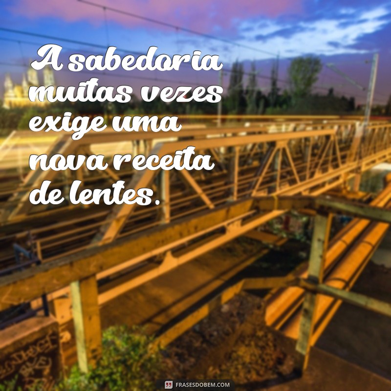 As Melhores Frases sobre Óculos para Inspirar e Refletir 