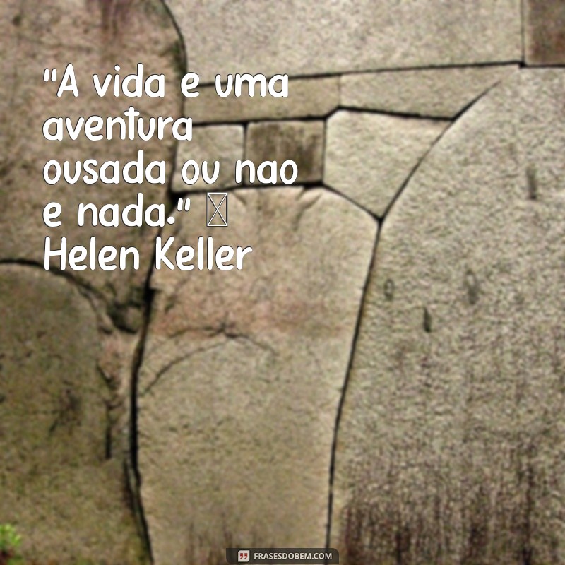 frases de grandes pensadores sobre a vida 