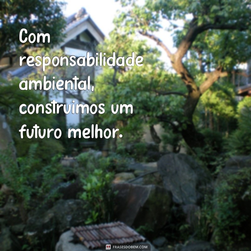 Descubra as melhores frases inspiradoras para sua obra na construção civil 