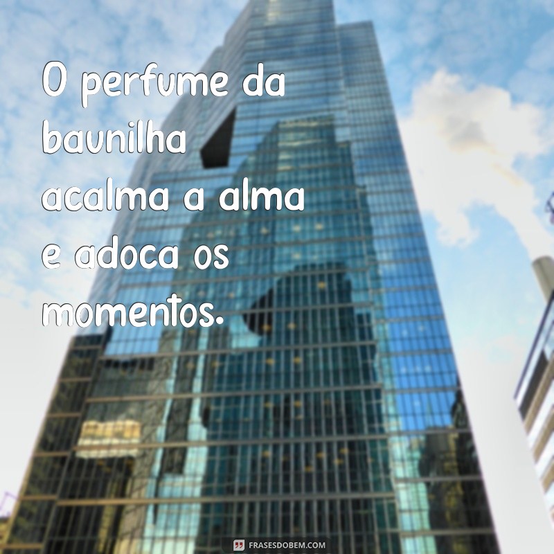 Descubra as Melhores Frases sobre Cheiro para Inspirar Seus Sentidos 