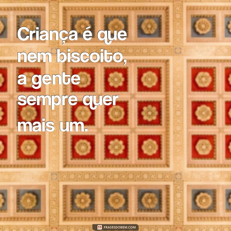 Descubra as melhores frases feases para o Dia das Crianças e divirta-se com os pequenos 