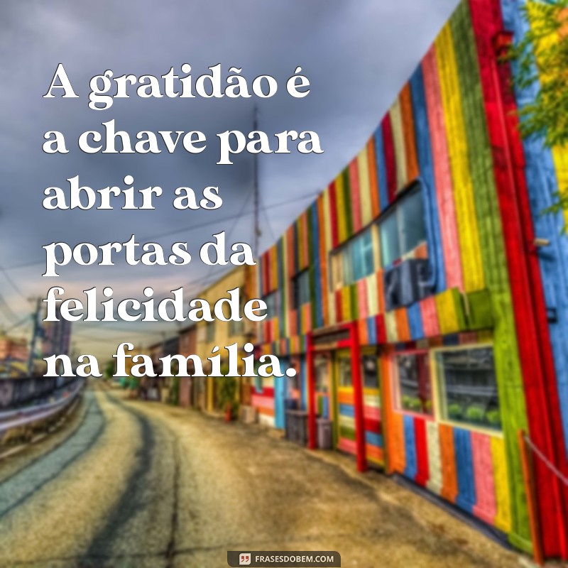 Frases Bíblicas Inspiradoras para Fortalecer os Laços Familiares 