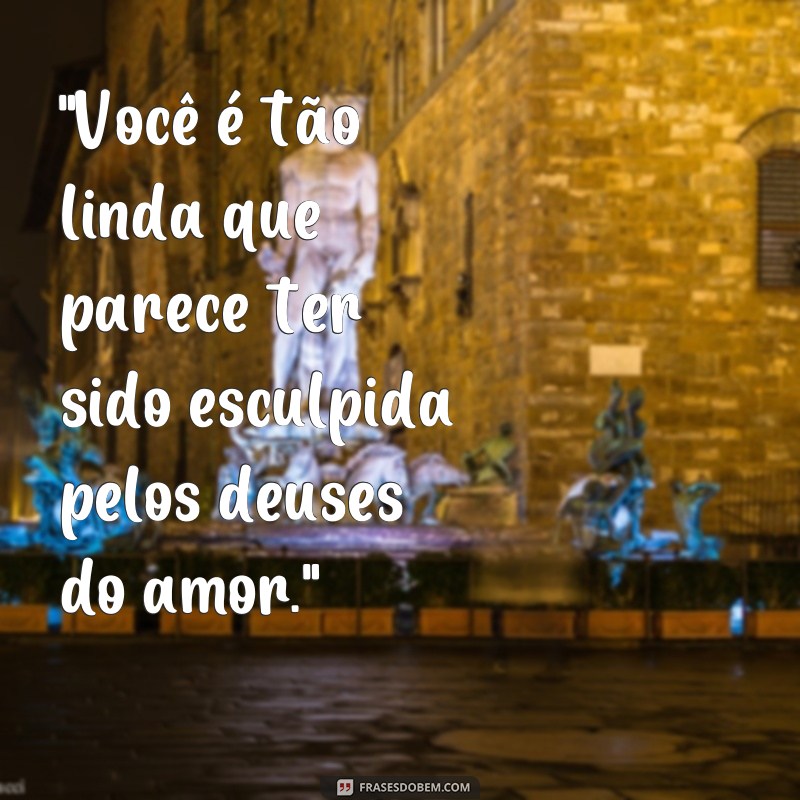 frases de cantadas de amor 