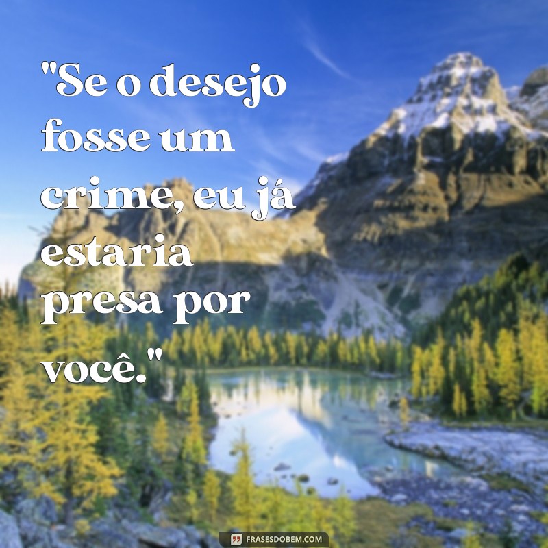 frases safadas 