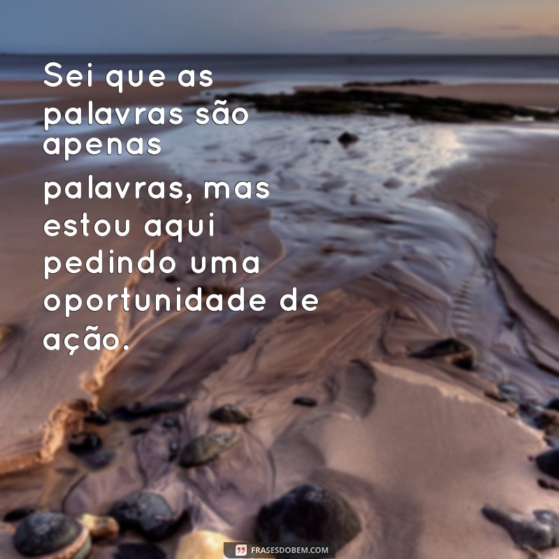 As Melhores Frases de Pedido de Perdão para Reconquistar Corações 