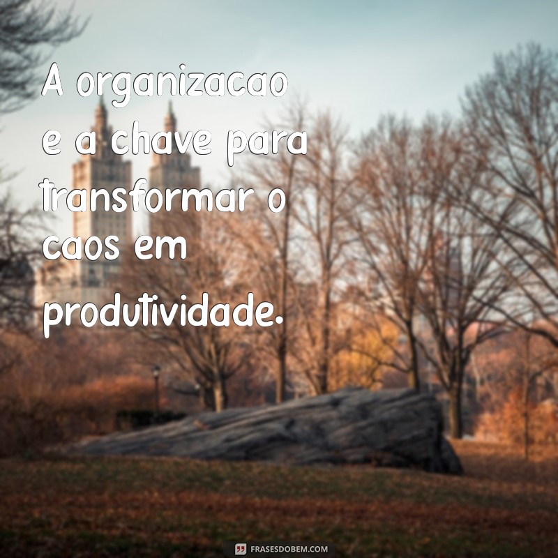 Frases Inspiradoras sobre Trabalho: Motivação e Reflexão para o Seu Dia a Dia 