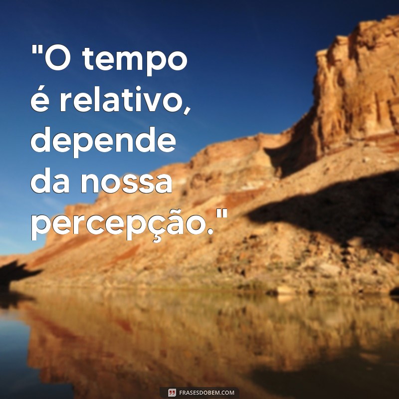 frases de einstein sobre o tempo 