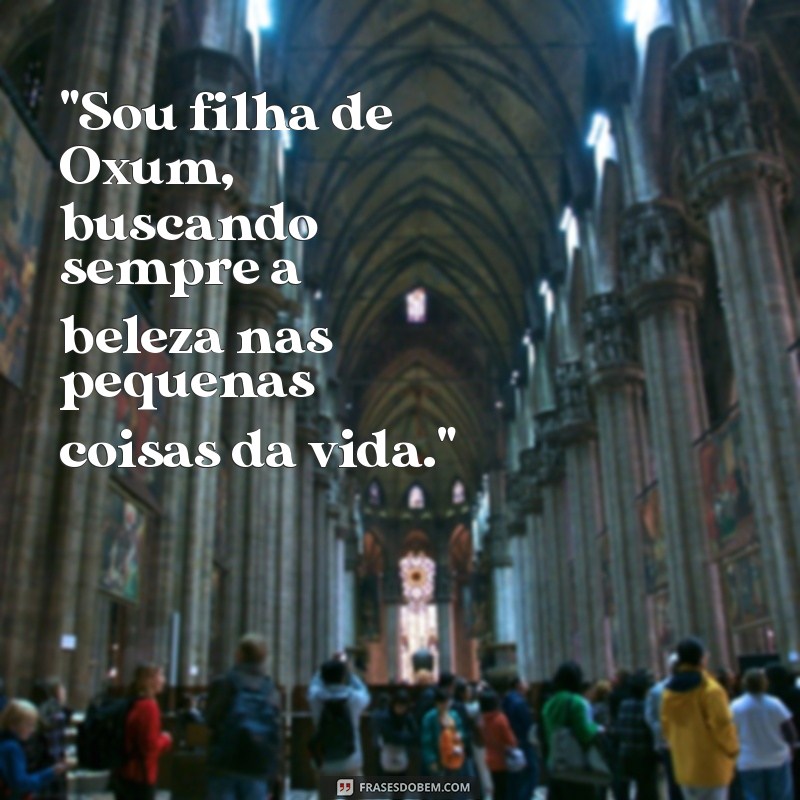 filha de oxum frases 