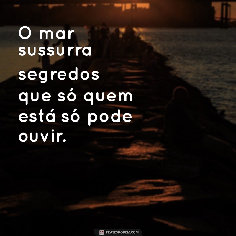 Melhores Frases para Fotos Sozinha na Praia: Inspire-se e Arrase nas Redes 