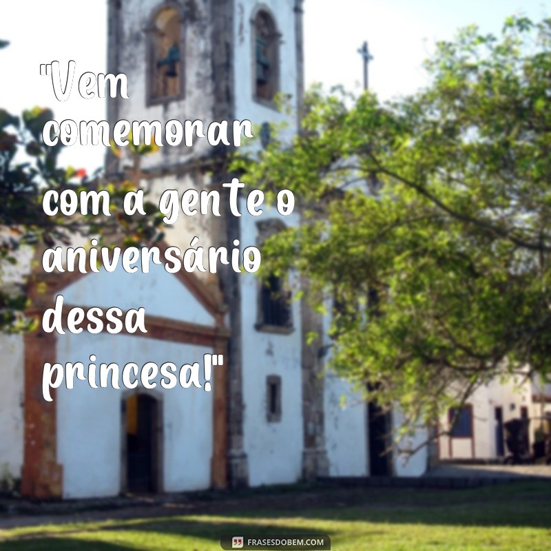 frases festa de aniversário feminino 