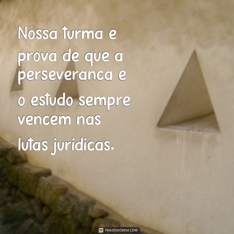 Conheça as melhores frases para emocionar na formatura de Direito 