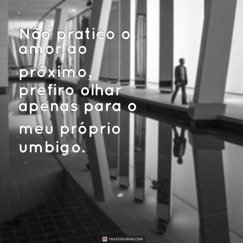 Desmascarando a hipocrisia: 27 frases de crente falso que você precisa conhecer 