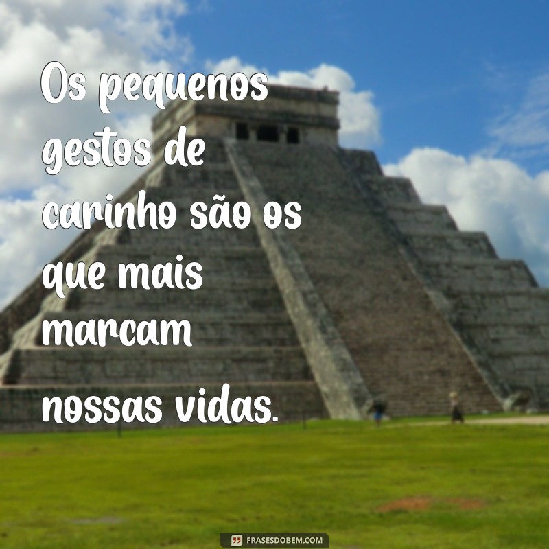 Frases Inspiradoras para Celebrar Pessoas Especiais em Sua Vida 