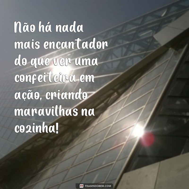 Descubra as melhores frases para homenagear as confeiteiras no seu dia 