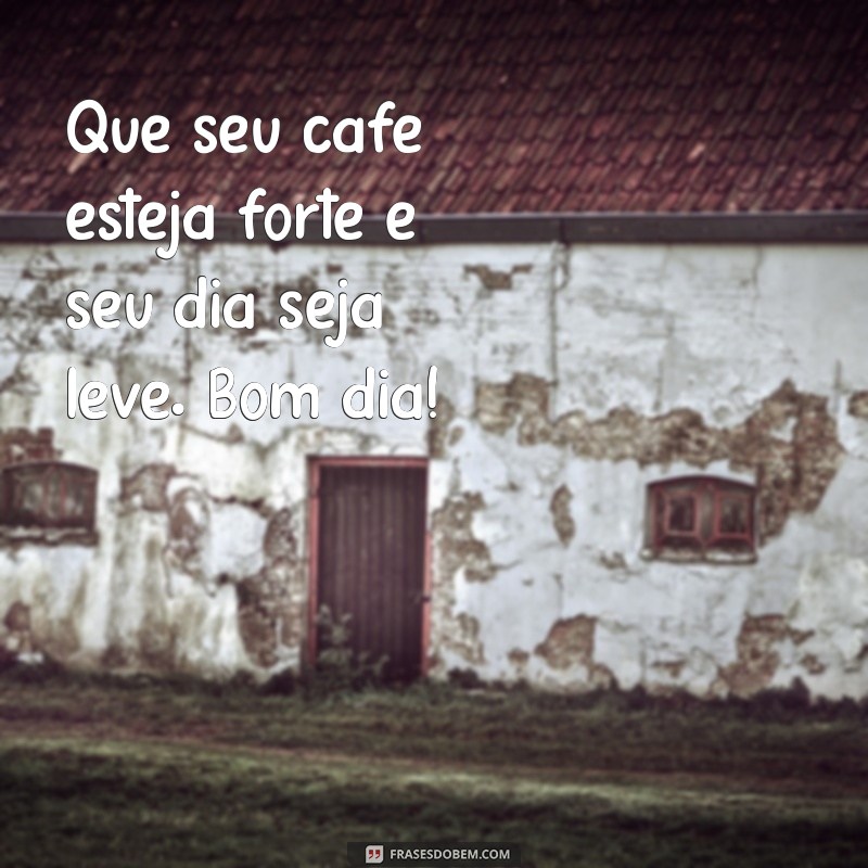 Frases Inspiradoras de Bom Dia para Celebrar a Sexta-Feira 