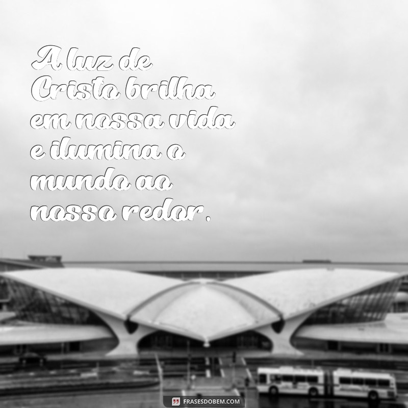 Frases Católicas Inspiradoras para Refletir e Compartilhar 