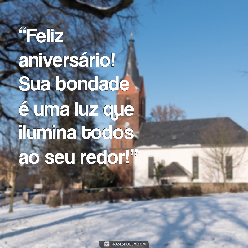 Frases Emocionantes de Aniversário para Celebrar sua Madrinha 