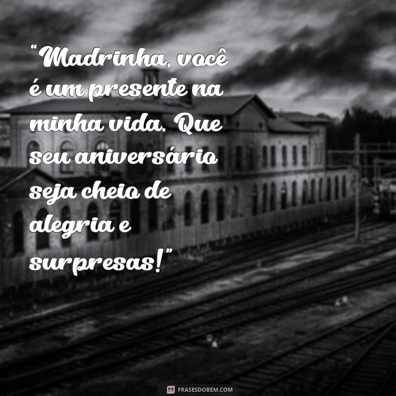 Frases Emocionantes de Aniversário para Celebrar sua Madrinha 