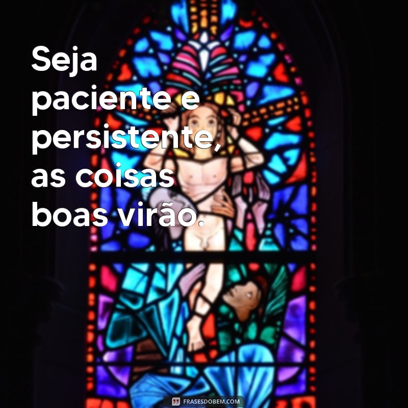 Descubra as melhores frases de incentivo para motivar e inspirar! 