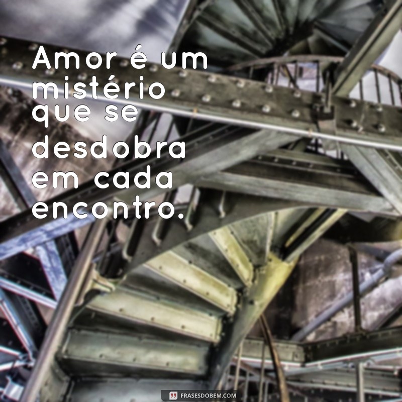 Descubra as Melhores Frases de Shakespeare Sobre o Amor: Inspiração e Sabedoria 