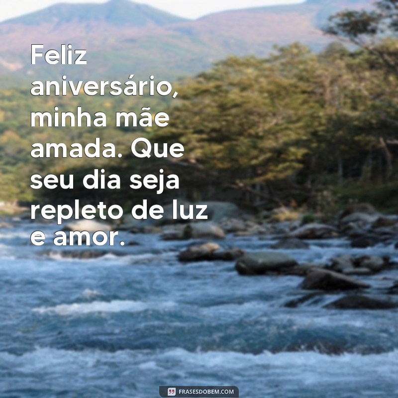 Encante sua mãe com as melhores frases de parabéns para expressar seu amor 