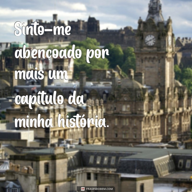 Frases Inspiradoras de Gratidão para Valorizar Cada Dia 