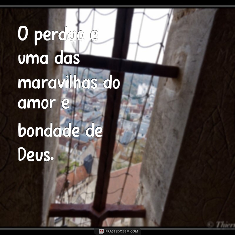 Descubra as Mais Belas Frases para Contemplar as Maravilhas de Deus 