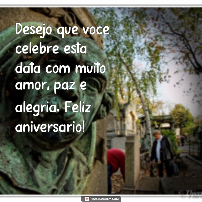 Descubra as melhores frases de parabéns para enviar em mensagens de aniversário 