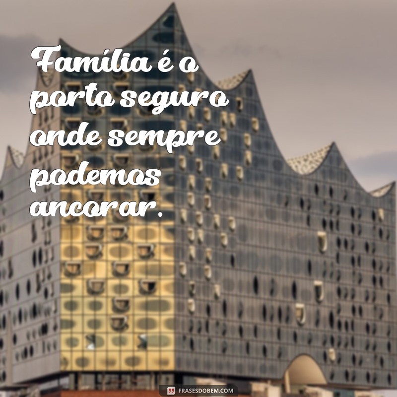 Descubra como escrever corretamente frases sobre família 