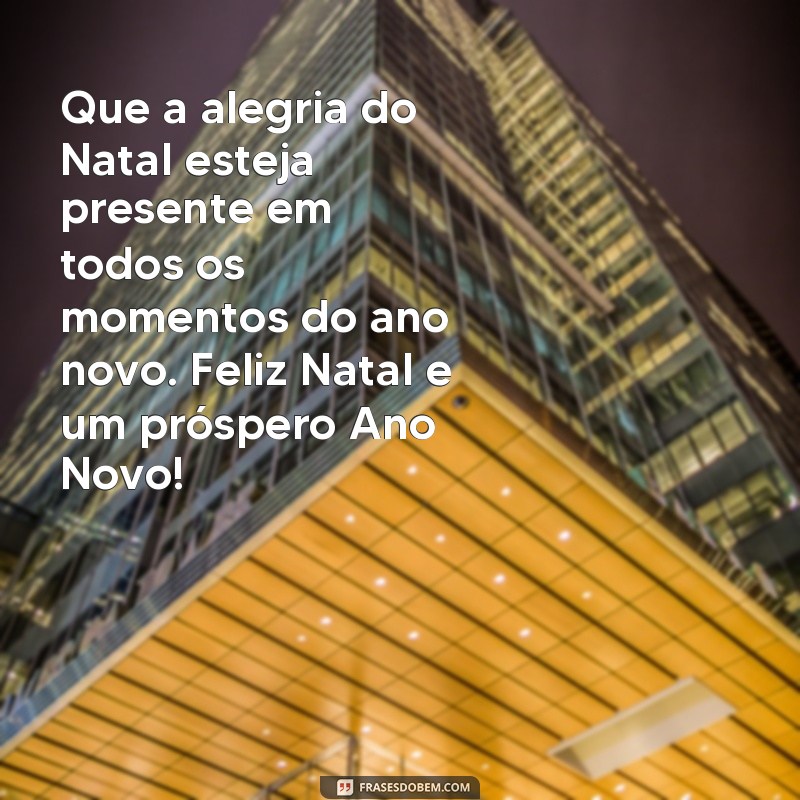 Descubra as melhores frases de Natal e Ano Novo em formato PNG para compartilhar e espalhar alegria! 