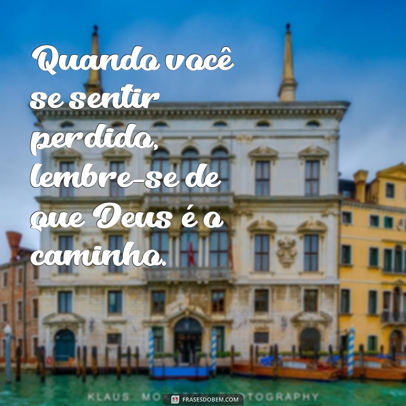 Frases Inspiradoras de Motivação Pessoal e Reflexão Espiritual 