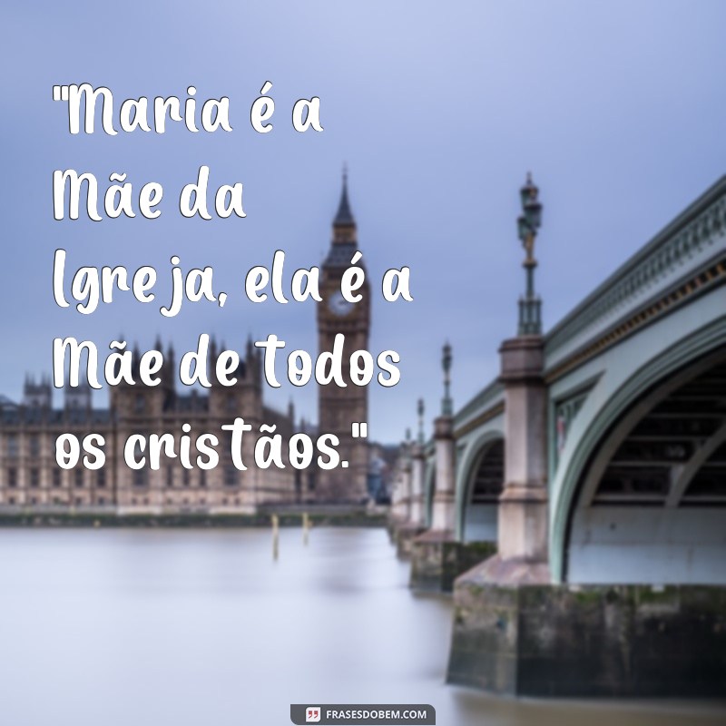 frases de são joão paulo ii sobre maria 