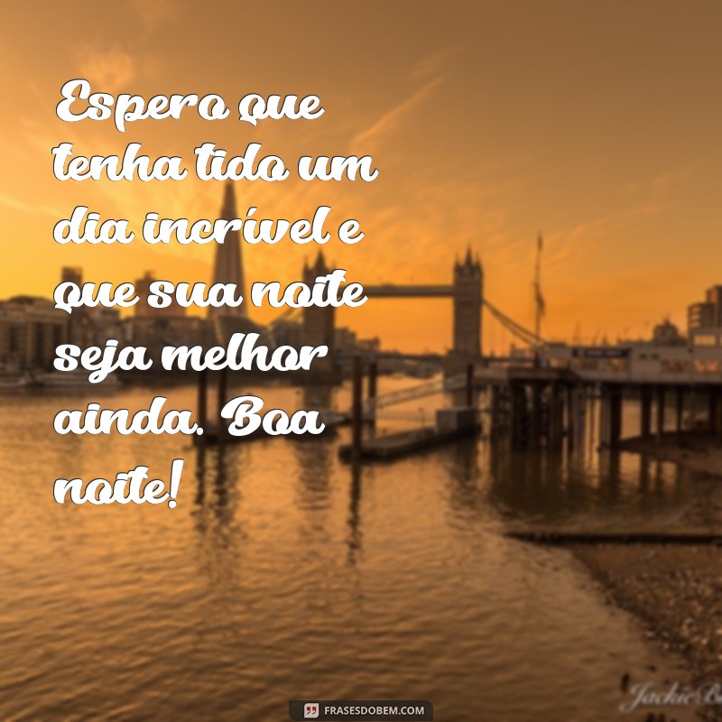 Encante sua noite com as melhores frases de recados de boa noite 