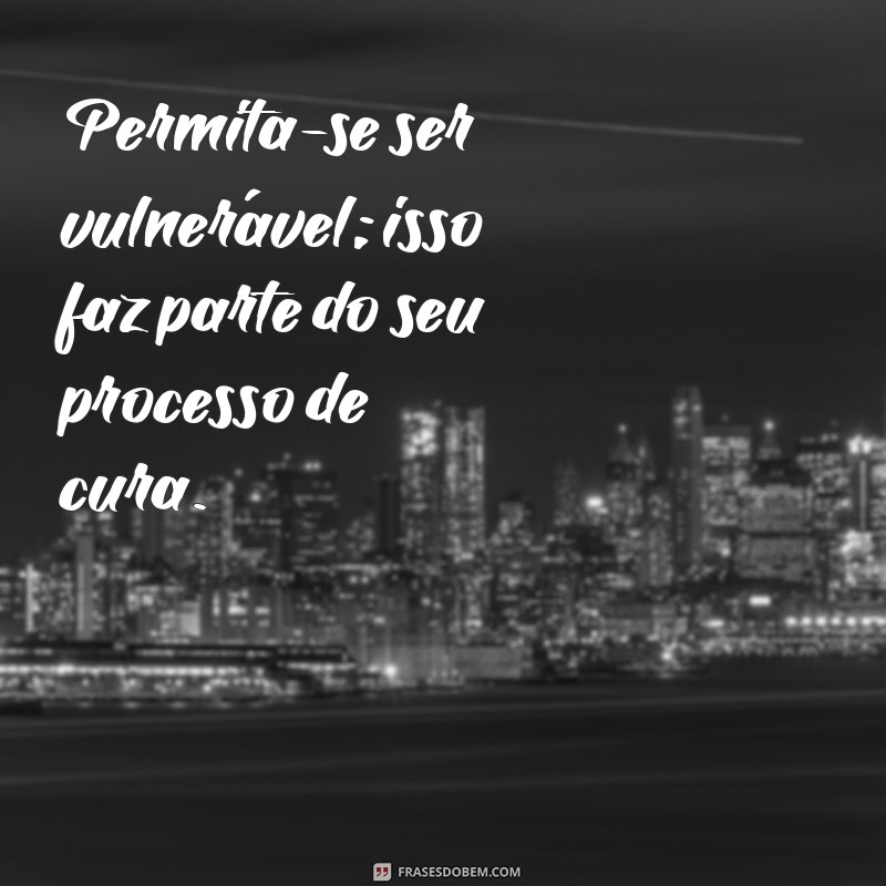 Descubra Frases Inspiradoras sobre Autocuidado para Transformar sua Rotina 