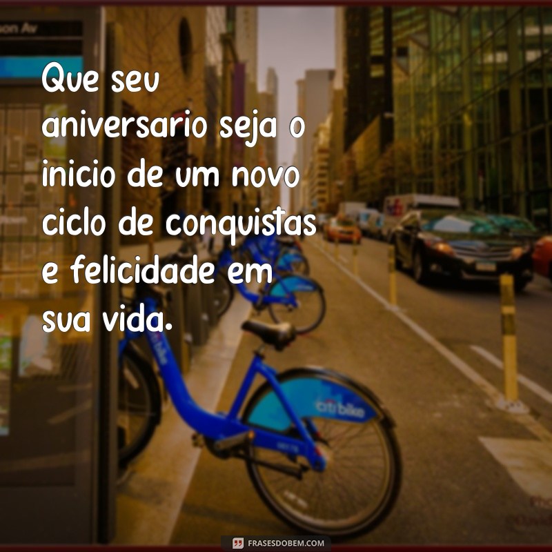 Descubra as melhores frases motivacionais de aniversário para celebrar com amor e inspiração 