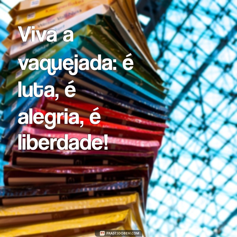 Top 20 Frases de Vaquejada para Estampar Camisas com Estilo 