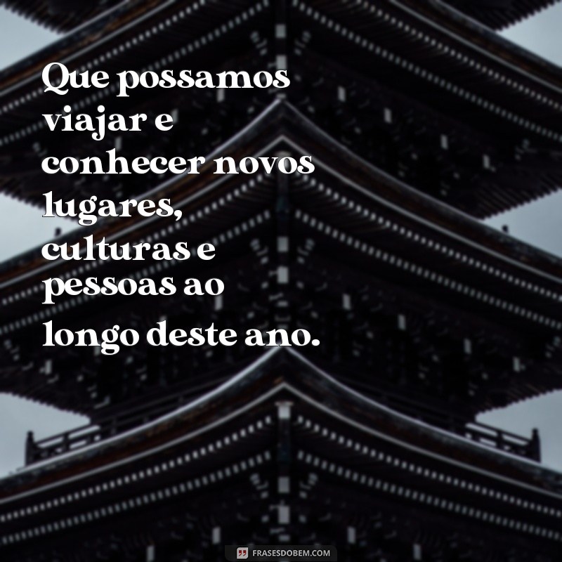 Descubra as melhores frases para desejar um feliz ano novo! 