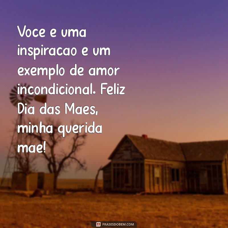 Frases Emocionantes para Celebrar o Dia das Mães: Homenagens para Sua Mãe 