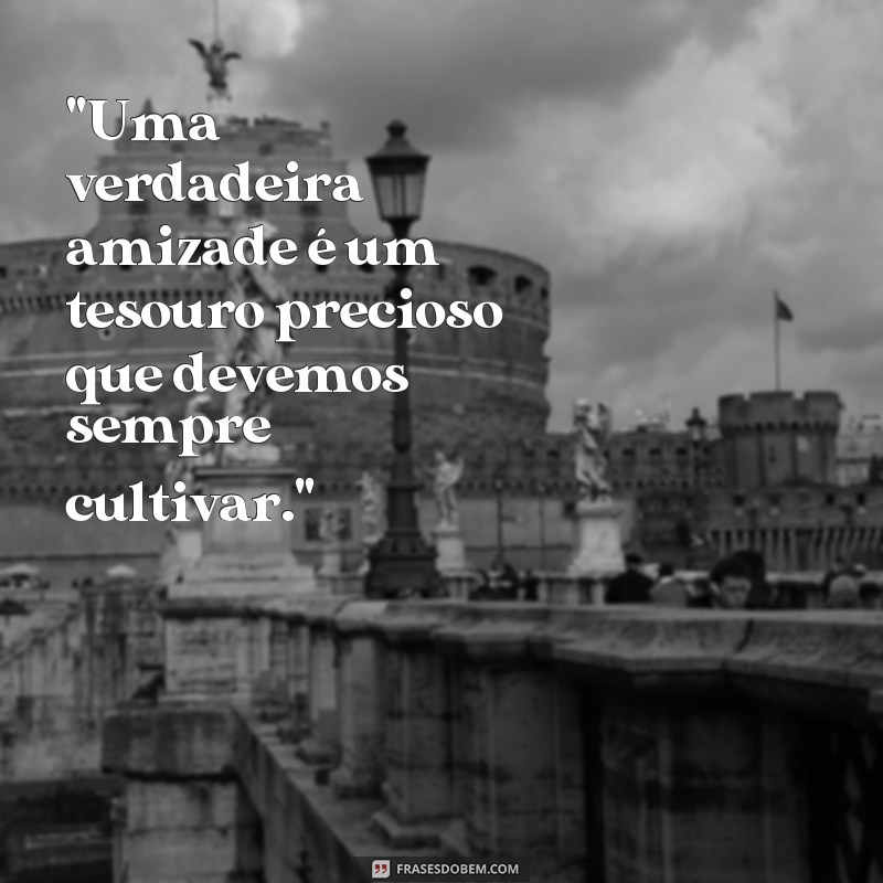 frases de santa teresinha sobre amizade 