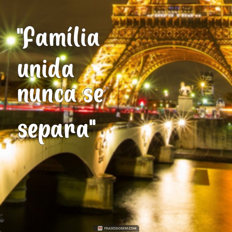 frases nome de grupo de familia 