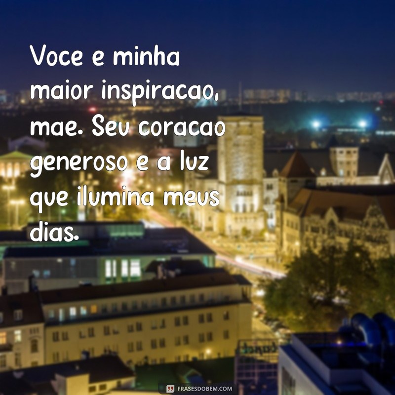 Emocione sua mãe com estas lindas frases e textos 