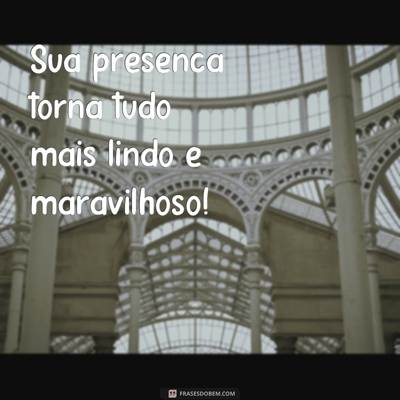 Descubra as mais belas e encantadoras frases para inspirar sua vida 