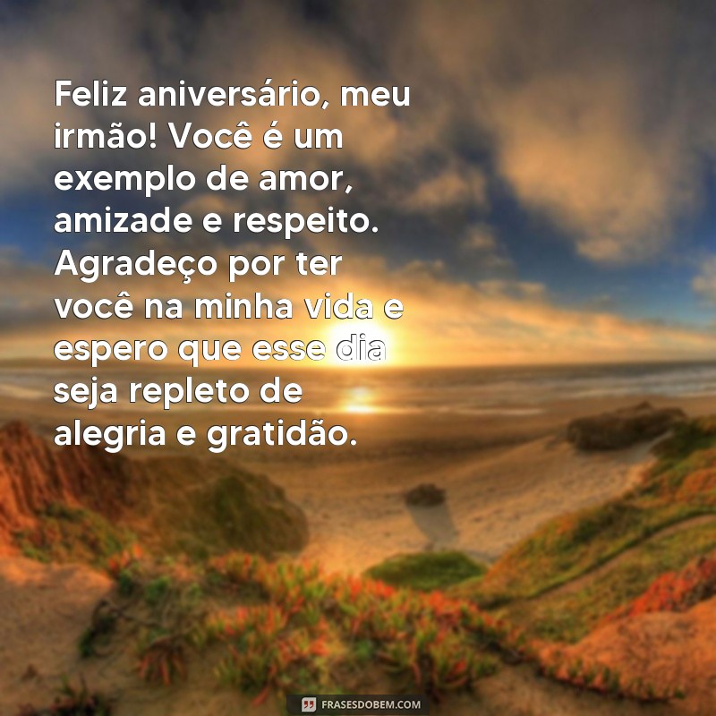 Surpreenda seu irmão com as melhores frases de aniversário para emocionar 