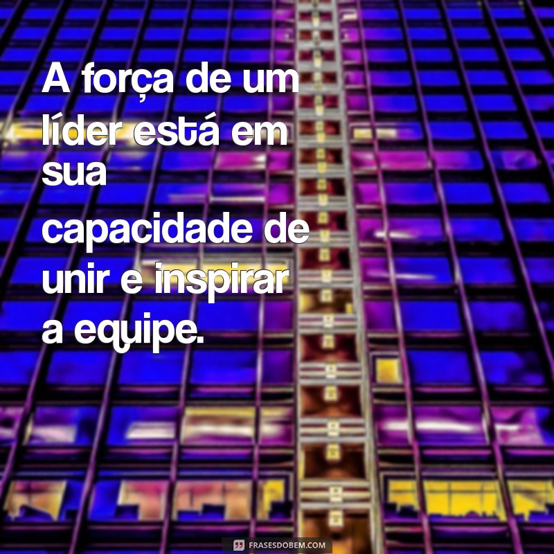 Frases Inspiradoras sobre Trabalho em Equipe para Motivação e Sucesso 