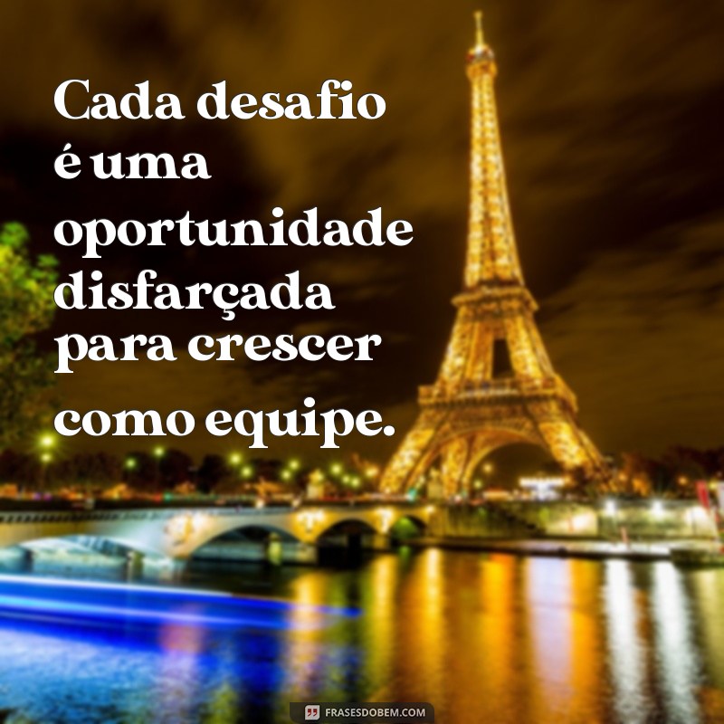 Frases Inspiradoras sobre Trabalho em Equipe para Motivação e Sucesso 