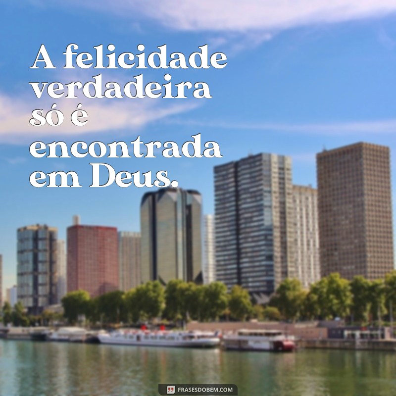 Descubra as mais belas e inspiradoras fotos com frases de Deus para fortalecer sua fé 