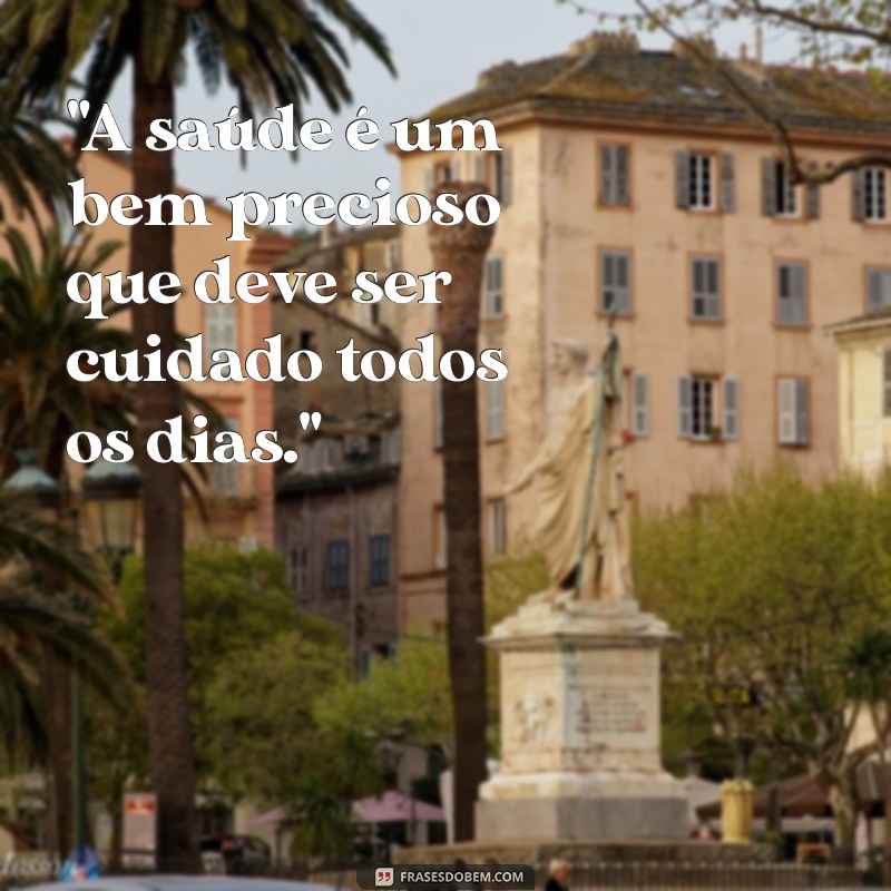 frases de doença 