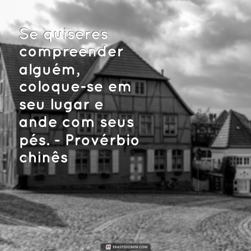 Descubra as melhores frases de filósofos sobre empatia e se inspire a ser mais empático 