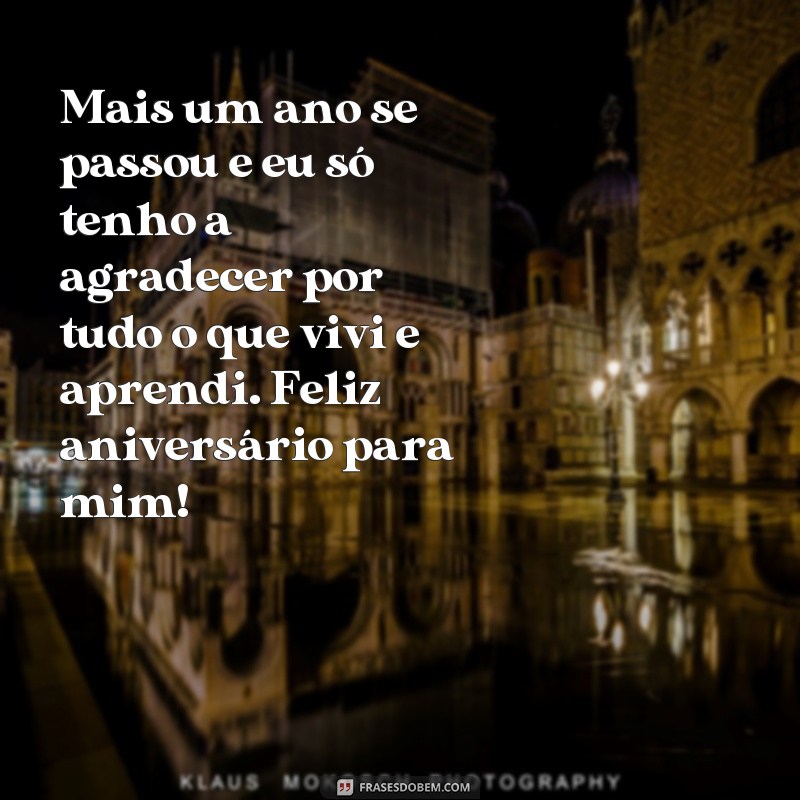 Descubra as melhores frases de aniversário para usar como legenda nas suas fotos! 