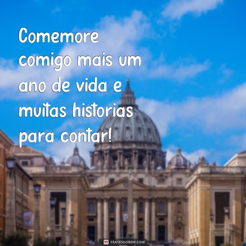 Descubra as melhores frases para convites de aniversário e encante seus convidados! 